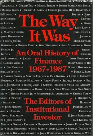 Imagen del vendedor de The Way It Was: an Oral History of Finance 1967-1987 a la venta por Lincbook
