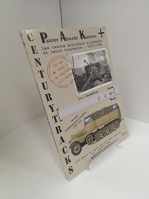 Image du vendeur pour Centurytracks No 3: Les Canons Antichars Allemands Et Leurs Tracteurs 1933-1945 mis en vente par YattonBookShop PBFA
