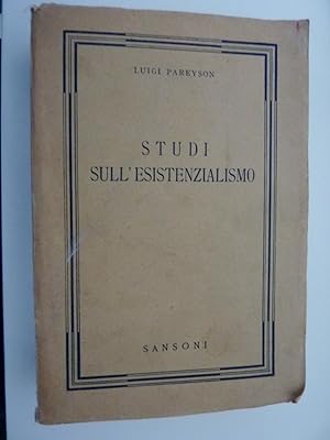 Image du vendeur pour STUDI SULL' ESISTENZIALISMO - Biblioteca Sansoniana Filosofica, IV" mis en vente par Historia, Regnum et Nobilia