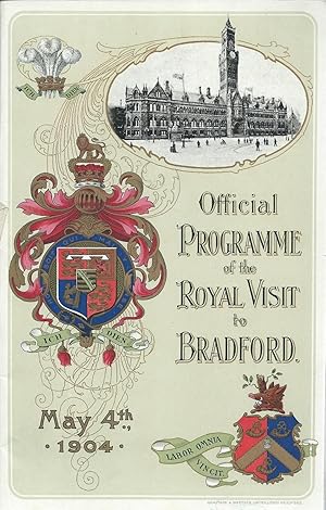 Official Programme of the Royal Visit to Bradford May 4th, 1904