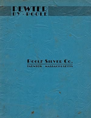 Seller image for Pewter By Poole for sale by Royoung Bookseller, Inc. ABAA