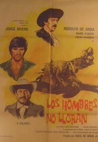 Imagen del vendedor de Los Hombres No Lloran. Movie poster. (Cartel de la Pelcula). a la venta por Wittenborn Art Books