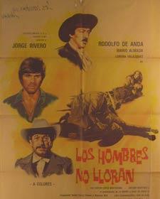 Imagen del vendedor de Los Hombres No Lloran. Movie poster. (Cartel de la Pelcula). a la venta por Wittenborn Art Books