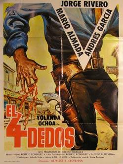 Seller image for El Cuatro Dedos. Movie poster. (Cartel de la Pelcula). for sale by Wittenborn Art Books