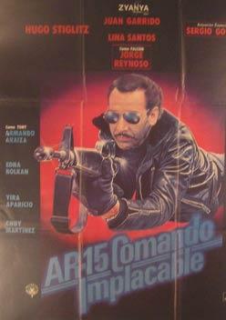 AR-15 Comando Implacable. Movie poster. (Cartel de la Película).