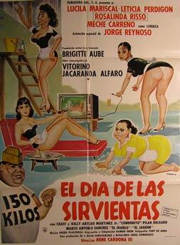 El Dia de las Sirvientas. Movie poster. (Cartel de la Película).