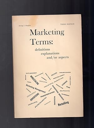 Imagen del vendedor de Marketing Terms: definitions, explanations and/or aspects. a la venta por Brian Corrigan