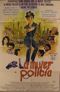 Seller image for La Mujer Policia. Movie poster. (Cartel de la Pelcula). for sale by Wittenborn Art Books