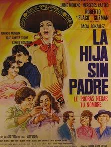 Immagine del venditore per La Hija Sin Padre: Le Podras Negar Tu Nombre. Movie poster. (Cartel de la Pelcula). venduto da Wittenborn Art Books