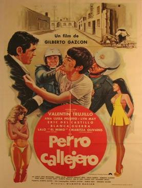 Bild des Verkufers fr Perro Callejero. Movie poster. (Cartel de la Pelcula). zum Verkauf von Wittenborn Art Books