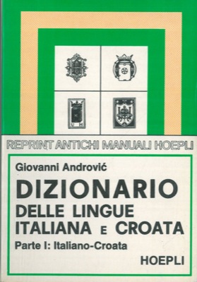 Seller image for Dizionario delle lingue croata e italiana. for sale by Libreria Piani