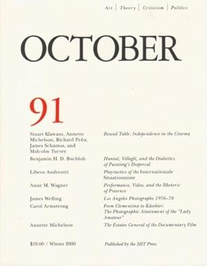 Seller image for OCTOBER 91: ART/ THEORY/ CRITICISM/ POLITICS - WINTER 2000 for sale by Arcana: Books on the Arts