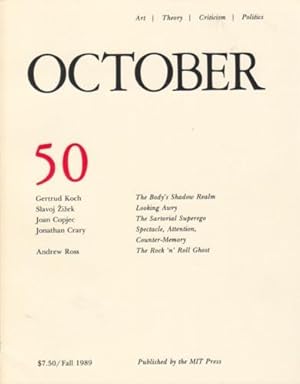 Image du vendeur pour OCTOBER 50: ART/ THEORY/ CRITICISM/ POLITICS - FALL 1989 mis en vente par Arcana: Books on the Arts