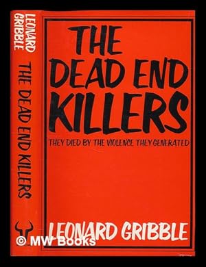 Imagen del vendedor de The Dead End Killers a la venta por MW Books