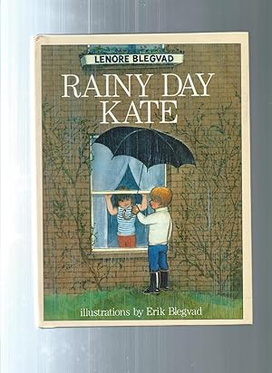 Seller image for RAINY DAY KATE for sale by ODDS & ENDS BOOKS