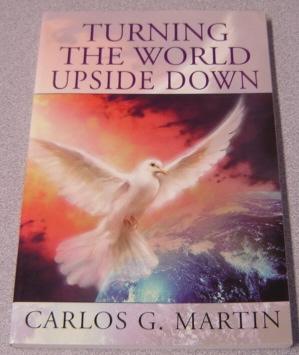 Bild des Verkufers fr Turning The World Upside Down zum Verkauf von Books of Paradise