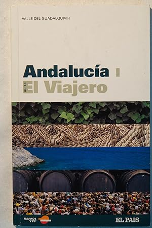 Imagen del vendedor de Valle del Guadalquivir. Andaluc�a I. El Viajero a la venta por NOMBELA LIBROS USADOS