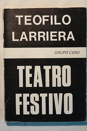 Bild des Verkufers fr Teatro Festivo zum Verkauf von NOMBELA LIBROS USADOS