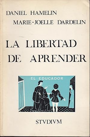 Imagen del vendedor de LA LIBERTAD DE APRENDER justificacin de la enseanza no directiva a la venta por CALLE 59  Libros