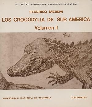 Seller image for Los Crocodylia De Sur America - Vol II Only for sale by Frank's Duplicate Books