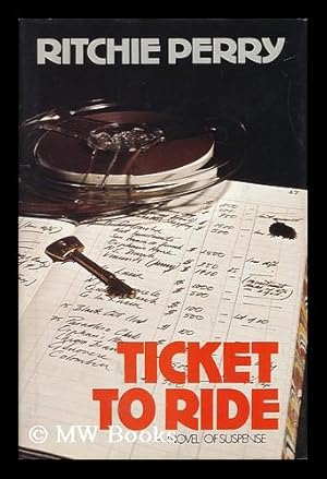 Imagen del vendedor de Ticket to Ride a la venta por MW Books Ltd.