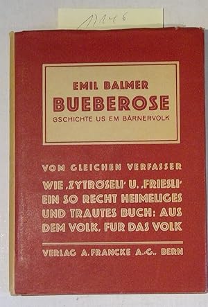 Seller image for Bueberose - Gschichten Us Em Brnervolch for sale by Antiquariat Trger