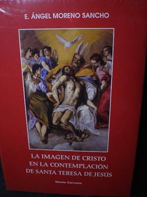 La imagen de Cristo en la contemplación de Santa Teresa de Jesús