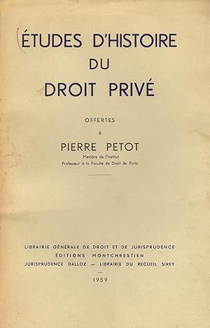 Études d'histoire du droit privé offertes à Pierre Petot.