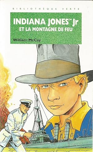 Indiana Jones Jr et la montagne de feu