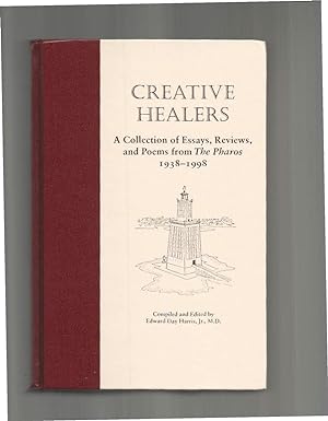 Seller image for CREATIVE HEALERS: A Collection Of Essays, Reviews, And Poems from THE PHAROS 1938~1998. for sale by Chris Fessler, Bookseller