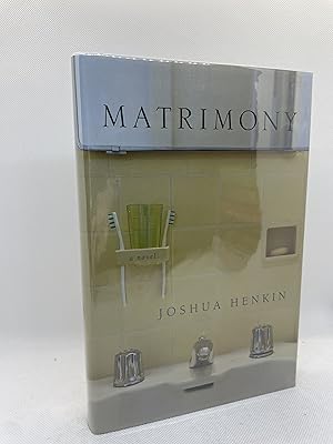 Seller image for Matrimony (Signed First Edition) for sale by Dan Pope Books