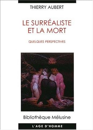 Le surréaliste et la mort