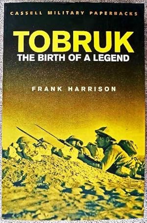 Tobruk: The Birth of a Legend