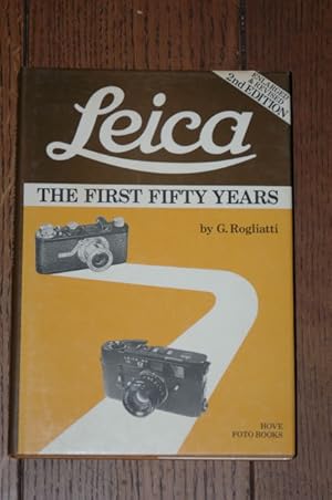 Imagen del vendedor de Leica. The first fifty years. a la venta por Antiquariat  Braun