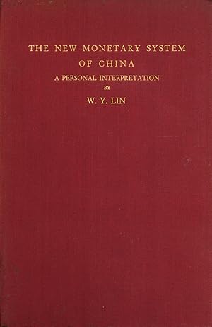 Seller image for The New Monetary System of China: A Personal Interpretation for sale by Masalai Press