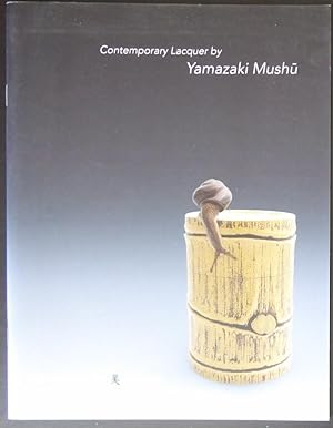 Seller image for Contemporary Lacquer by Yamazaki Mushu for sale by Jeff Irwin Books