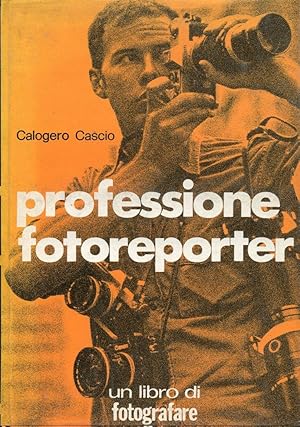 PROFESSIONE FOTOREPORTER, Roma, Fotografare, 1971