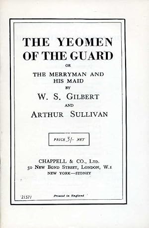 The Yeomen of the Guard or the Merryman and His Maid