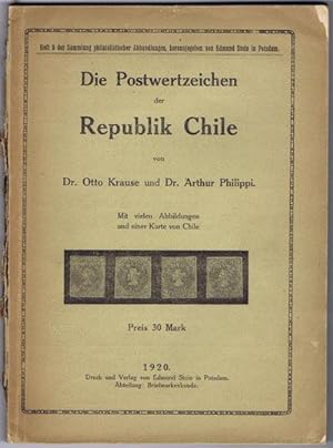 Imagen del vendedor de Die Postwertzeichen der Republik Chile. a la venta por Pennymead Books PBFA