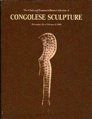 The Clark and Frances Stillman Collection of Congolese Sculpture