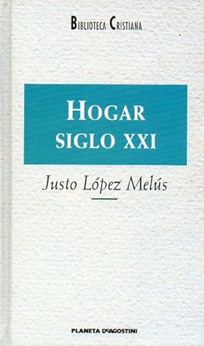 Imagen del vendedor de HOGAR SIGLO XXI. a la venta por angeles sancha libros