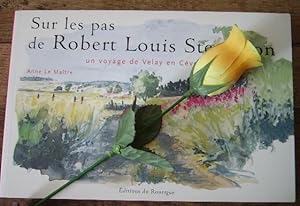 Bild des Verkufers fr Sur les pas de Robert Louis Stevenson, un voyage de Velay en Cvennes zum Verkauf von Bonnaud Claude