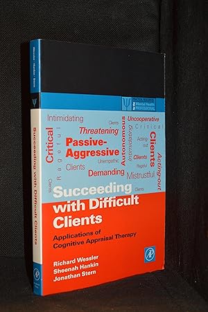 Immagine del venditore per Succeeding with Difficult Clients; Applications of Cognitive Appraisal Therapy venduto da Burton Lysecki Books, ABAC/ILAB