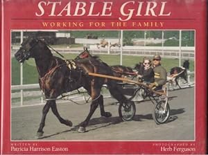 Seller image for Stable Girl Working for the Family SIGNED for sale by HORSE BOOKS PLUS LLC