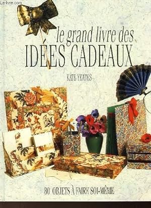 Imagen del vendedor de LE GRAD LIVRE DES IDEES CADEAUX a la venta por Le-Livre