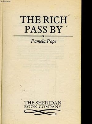 Seller image for THE RICH PASS BY for sale by Le-Livre