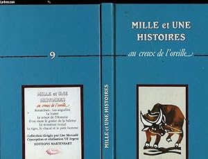 Image du vendeur pour MILLE ET UNE HISTOIRE AU CREUX DE L'OREILLE - N9 mis en vente par Le-Livre