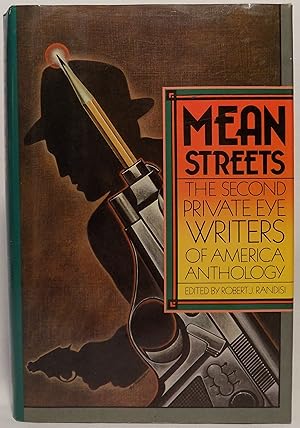 Mean Streets: The Second Private Eye Writers of American Anthology