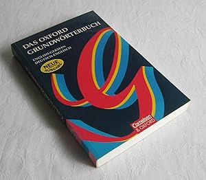 Das Oxford Grundworterbuch: English-German / Deutsch-Englisch