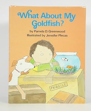 Seller image for What About My Goldfish? for sale by Banjo Booksellers, IOBA
